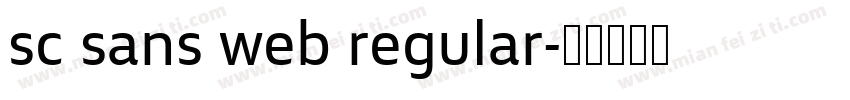 sc sans web regular字体转换